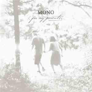 Mono  - For My Parents album flac