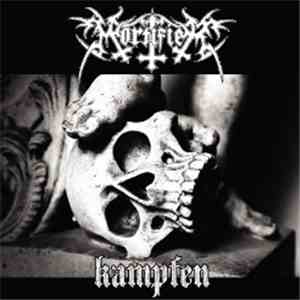 Mortifier  - Kampfen album flac