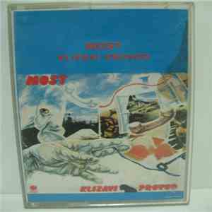 Most  - Klizavi Provod album flac