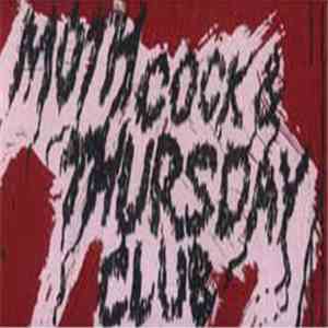 Moth Cock / Thursday Club  - Split album flac