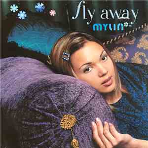 Mylin - Fly Away album flac
