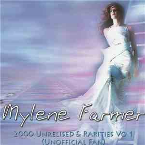 Mylène Farmer - 2000 Unrelised & Rarities Vo. 1 (Unofficial Fan) album flac