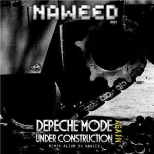 Naweed - Depeche Mode Under - Construction Again album flac