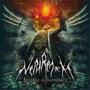 Nephren-Ka - Revenge And Supremacy album flac