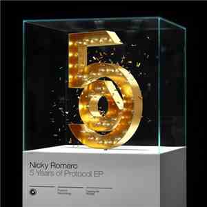 Nicky Romero - 5 Years Of Protocol album flac
