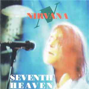 Nirvana - Seventh Heaven album flac