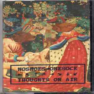 No Shoes & One Sock, Thoughts On Air - Untitled album flac