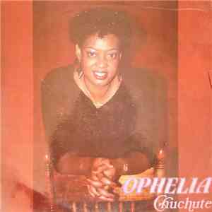 Ophelia - Chuchute album flac
