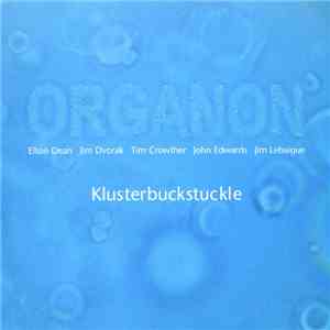 Organon  - Klusterbuckstuckle album flac