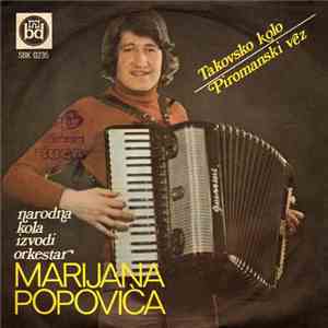 Orkestar Marijana Popovića - Takovsko Kolo / Piromanski Vez album flac