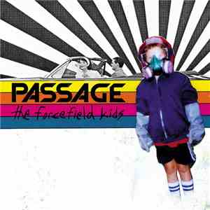 Passage - The Forcefield Kids album flac