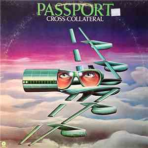 Passport  - Cross-Collateral album flac