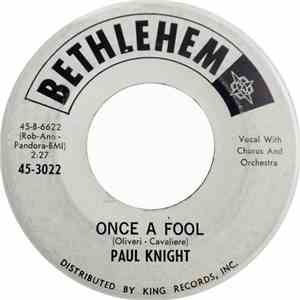 Paul Knight - Once A Fool album flac