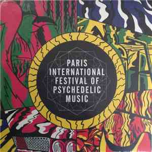 Pauw / Balladur - Paris International Festival Of Psychedelic Music album flac