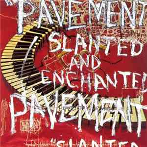 Pavement - Slanted And Enchanted album flac
