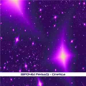 Perlss DJ - Cinetica album flac