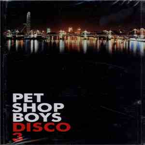 Pet Shop Boys - Disco 3 album flac