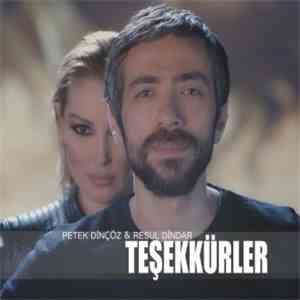 Petek Dinçöz Featuring Resul Dindar - Teşekkürler album flac