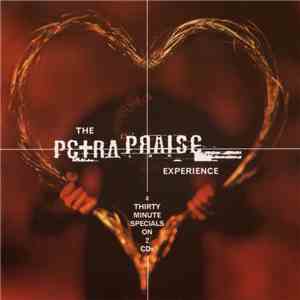 Petra  - The Petra Praise Experience album flac