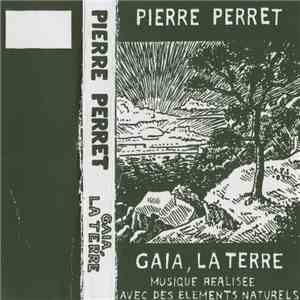 Pierre Perret - Gaia, La Terre album flac