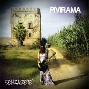 Pivirama - Senza Rete album flac