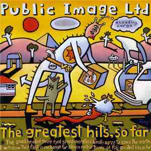 Public Image Ltd - The Greatest Hits, So Far album flac