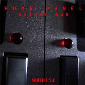 Pump Panel - Silver Axe album flac