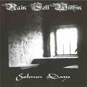 Rain Fell Within - Solemn Days album flac