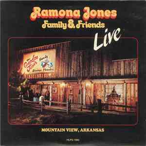 Ramona Jones - Ramona Jones, Family & Friends Live album flac