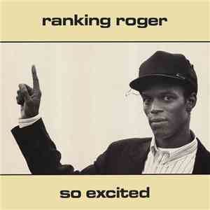 Ranking Roger - So Excited album flac
