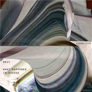 Revy - What Happened In Kosuge album flac