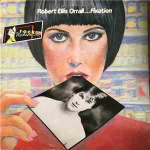 Robert Ellis Orrall - Fixation album flac