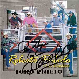 Roberto Pulido Y Los Clasicos - Toro Prieto album flac