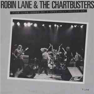 Robin Lane & The Chartbusters - 5 Live album flac