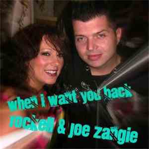 Rockell & Joe Zangie - When I Want You Back album flac