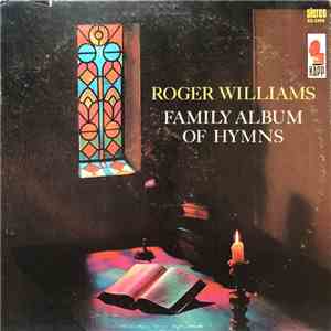 Roger Williams  - Family Album Of Hymns album flac