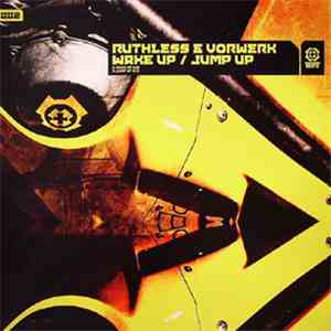 Ruthless & Vorwerk - Wake Up / Jump Up album flac