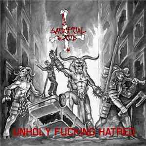 Sacrificial Blood - Unholy Fucking Hatred album flac