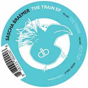 Sascha Braemer - The Train EP album flac