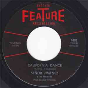 Señor Jimenez Y Los Taquitos - California Dance / Shake The Can album flac