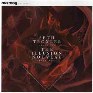 Seth Troxler - The Illusion Nouveau (Live Mix) album flac
