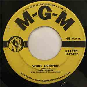 Sheb Wooley - White Lightnin' / A Fool About You album flac