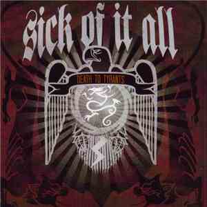 Sick Of It All - Death To Tyrants album flac