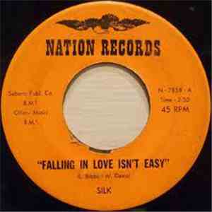 Silk - Falling In Love Isn't Easy album flac