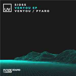 Sioss - Venyou EP album flac