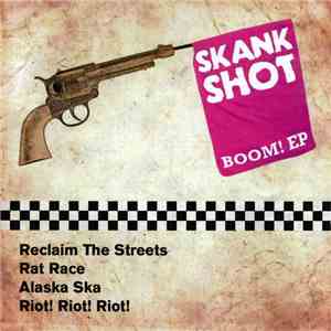 Skankshot - Boom EP album flac