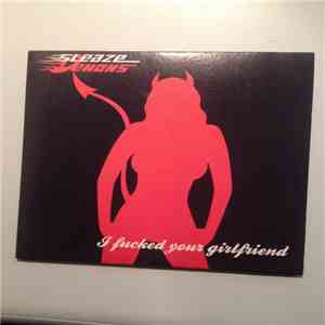 Sleaze Demons - I Fucked Your Girlfriend album flac