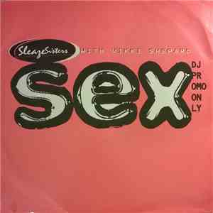 SleazeSisters With Vikki Shepard - Sex album flac