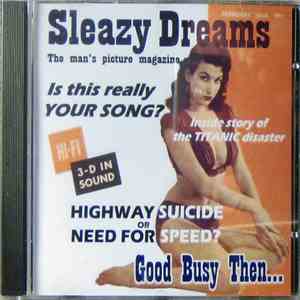 Sleazy Dreams - Good Busy Then! album flac