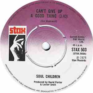 Soul Children - Can't Give Up A Good Thing album flac
